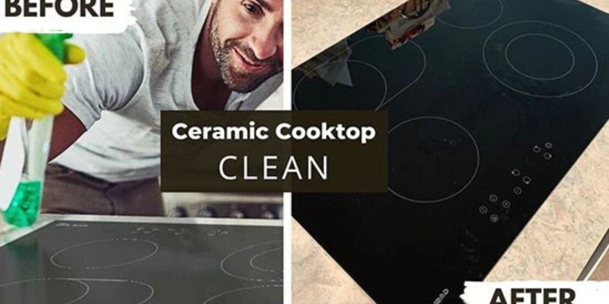 How to Clean the Ceramic Cooktop